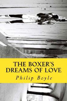 The Boxer's Dreams of Love