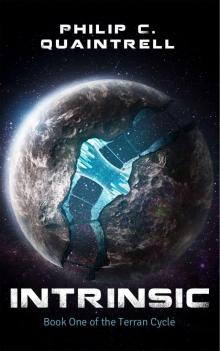 Intrinsic: Book One of the Terran Cycle