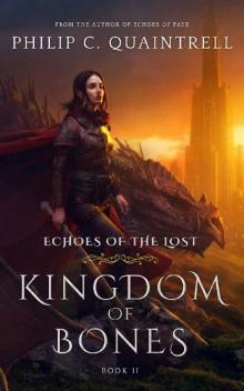 Kingdom of Bones: (Echoes of the Lost Book 2)