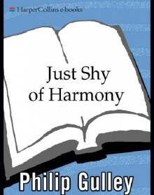 Just Shy of Harmony
