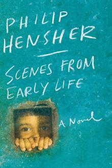 Scenes From Early Life