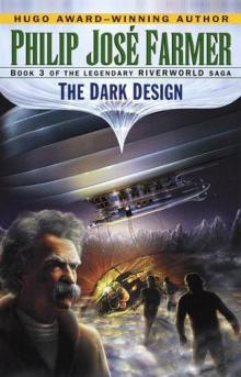 Riverworld03- The Dark Design (1977)