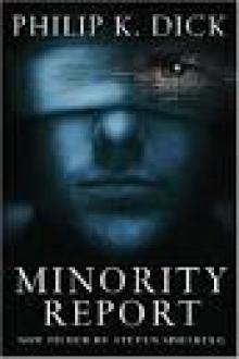 The Minority Report The Minority Report
