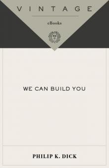 We Can Build You