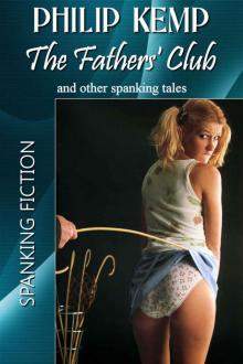The Fathers' Club: ... and other spanking tales