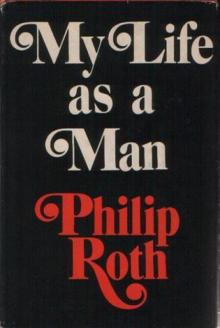 My Life as a Man My Life as a Man