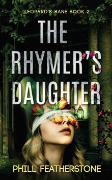 The Rhymer's Daughter (Leopard's Bane Book 2)