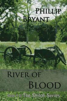 River of Blood (Shiloh Series Book 4)