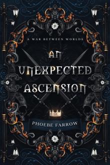 An Unexpected Ascension