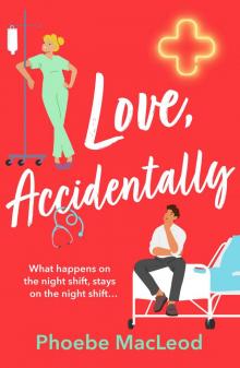 Love, Accidentally