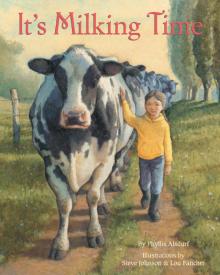 It's Milking Time