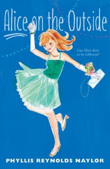 Alice on the Outside