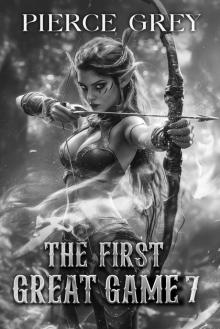 The First Great Game (Book seven) - A LitRPG/Harem sci-fantasy series
