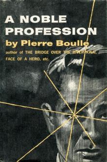 A Noble Profession