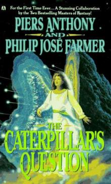 THE CATERPILLARS QUESTION