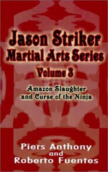 Amazon Slaughter & Curse of the Ninja