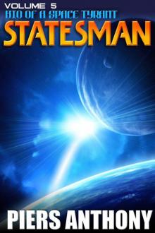 Bio of a Space Tyrant Vol. 5. Statesman