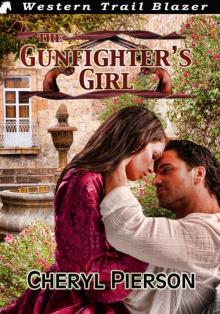 Gunfighter's Girl Gunfighter's Girl