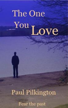 The One You Love (suspense mystery)