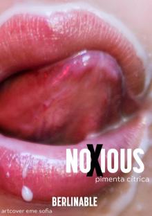 Noxious