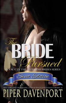 The Bride Pursued--Sweet Edition The Bride Pursued--Sweet Edition