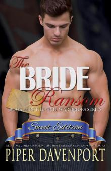 The Bride Ransom--Sweet Edition