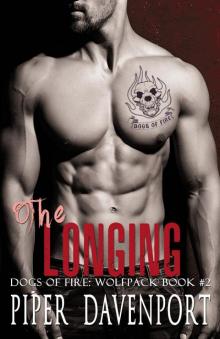 The Longing (Dogs of Fire: Wolfpack, #2)