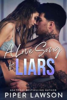 A Love Song for Liars (Rivals Book 1) A Love Song for Liars (Rivals Book 1)