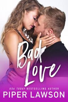 Bad Love Bad Love