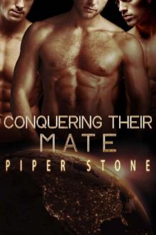 Conquering Their Mate: A Dark Sci-Fi Reverse Harem Romance