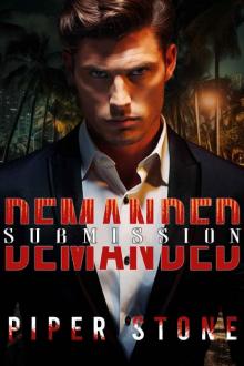 Demanded Submission: A Dark Mafia Billionaire Romance (Carnal Sins Book 2)