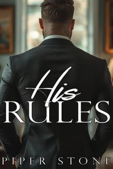 His Rules: A Billionaire Boss Romance
