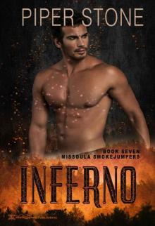 Inferno (Missoula Smokejumpers Book 7) Inferno (Missoula Smokejumpers Book 7)