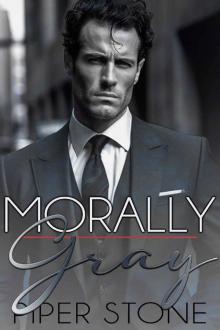Morally Gray: A Dark Mafia Billionaire Romance