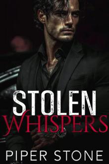 Stolen Whispers: A Dark Mafia Romance Stolen Whispers: A Dark Mafia Romance