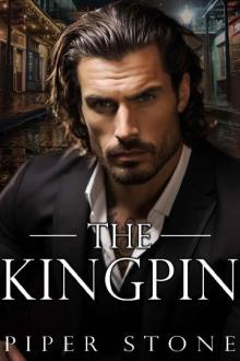 The Kingpin: A Dark Mafia Romance (Savage Empire Book 1)