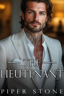 The Lieutenant: A Dark Mafia Romance