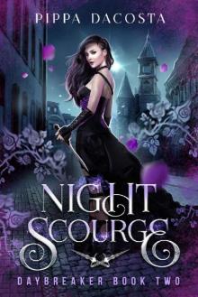 Night Scourge: A gothic urban fantasy (Daybreaker Book 2)