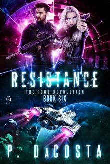 Resistance (1000 Revolution Book 6)