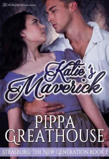 Katie's Maverick (Strasburg: The New Generation Book 2)