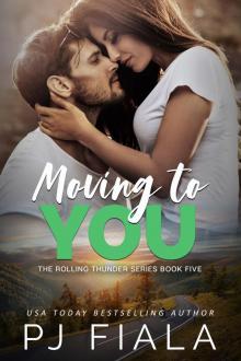 Moving to You