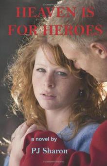 Heaven Is For Heroes
