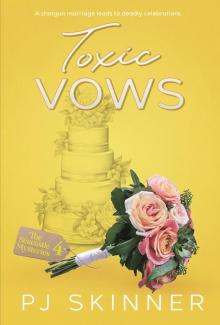 Toxic Vows: A gripping British cozy mystery (The Seacastle Mysteries Book 4)