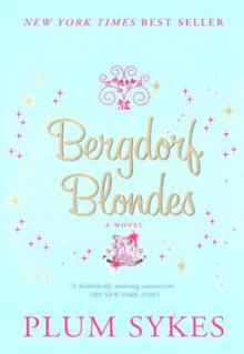 Bergdorf Blondes