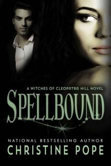 witches of cleopatra hill 06 - spellbound