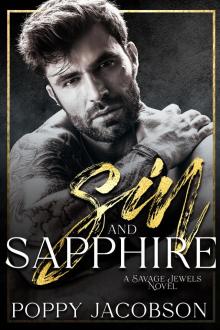 Sin & Sapphire: A Dark, Mafia, Kidnapping Romance (Savage Jewels Book 4)