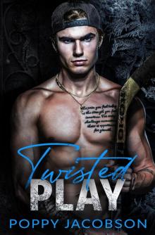 Twisted Play: A Dark Hockey Romance (Cruel Games Book 1)