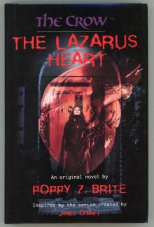 The Crow : The Lazarus Heart