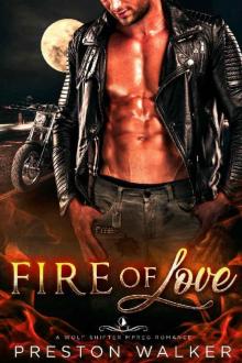Fire Of Love: A Wolf Shifter Mpreg Romance (Savage Love Book 2)
