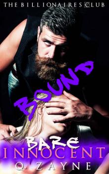 BOUND: Bare Innocent (The Billionaires Club Book 4) BOUND: Bare Innocent (The Billionaires Club Book 4)
